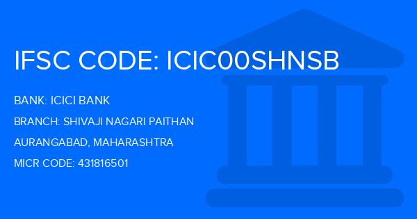 Icici Bank Shivaji Nagari Paithan Branch IFSC Code