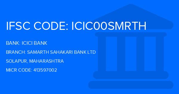 Icici Bank Samarth Sahakari Bank Ltd Branch IFSC Code