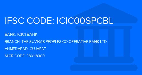 Icici Bank The Suvikas Peoples Co Operative Bank Ltd Branch IFSC Code