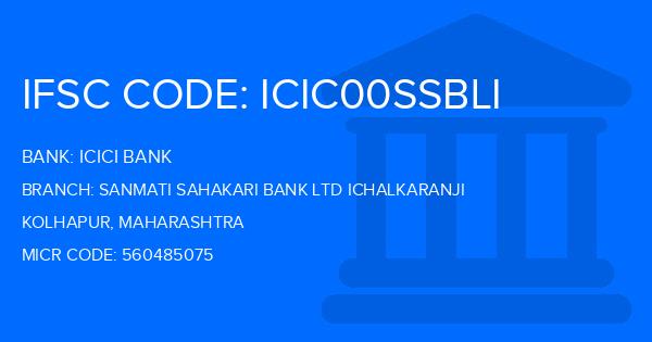 Icici Bank Sanmati Sahakari Bank Ltd Ichalkaranji Branch IFSC Code