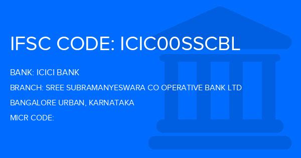 Icici Bank Sree Subramanyeswara Co Operative Bank Ltd Branch IFSC Code
