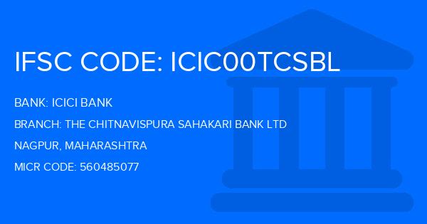 Icici Bank The Chitnavispura Sahakari Bank Ltd Branch IFSC Code