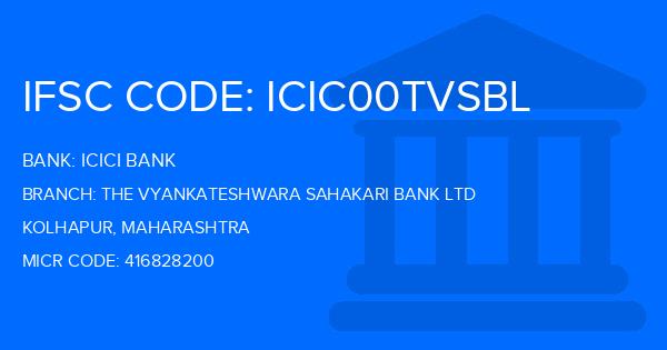 Icici Bank The Vyankateshwara Sahakari Bank Ltd Branch IFSC Code