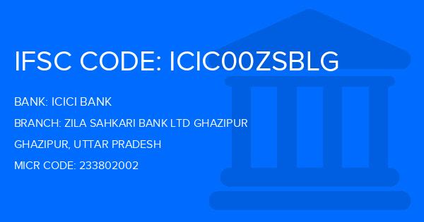 Icici Bank Zila Sahkari Bank Ltd Ghazipur Branch IFSC Code