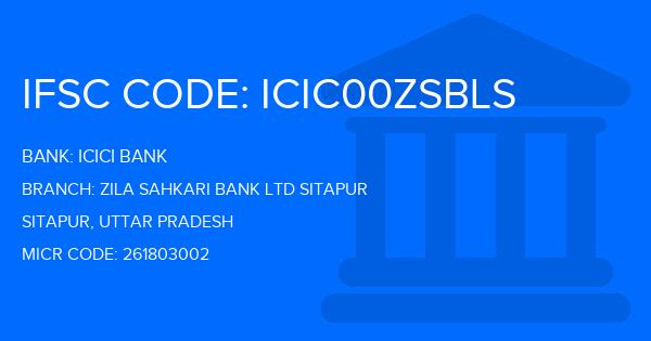 Icici Bank Zila Sahkari Bank Ltd Sitapur Branch IFSC Code