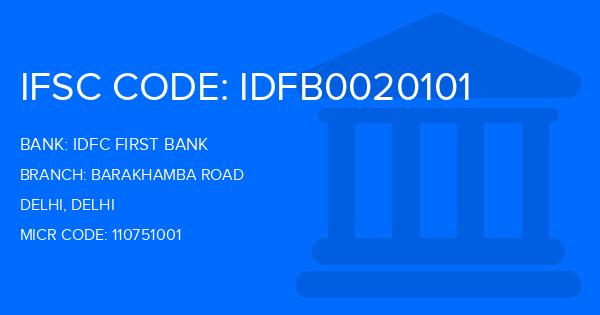 Idfc First Bank Barakhamba Road Branch IFSC Code