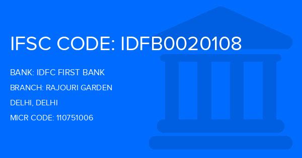 Idfc First Bank Rajouri Garden Branch IFSC Code