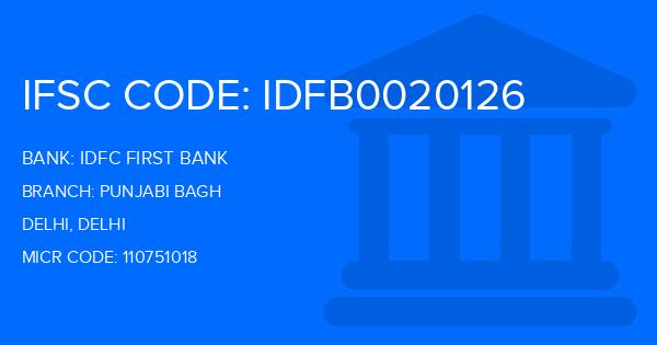 Idfc First Bank Punjabi Bagh Branch IFSC Code