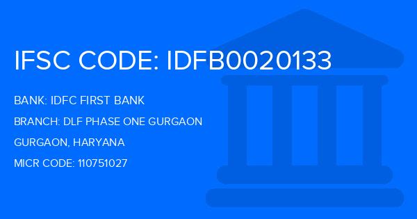 Idfc First Bank Dlf Phase One Gurgaon Branch IFSC Code