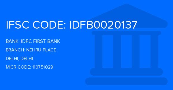 Idfc First Bank Nehru Place Branch IFSC Code