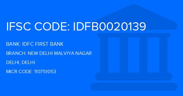 Idfc First Bank New Delhi Malviya Nagar Branch IFSC Code