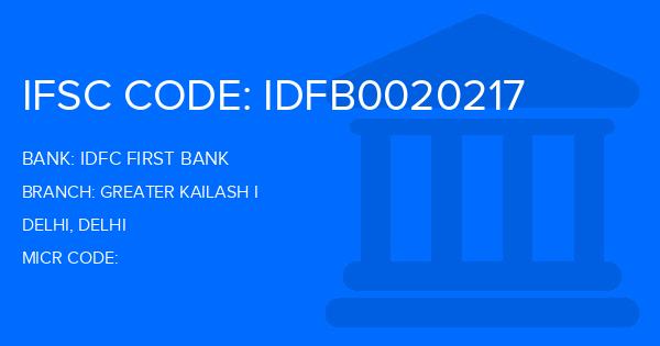 Idfc First Bank Greater Kailash I Branch IFSC Code