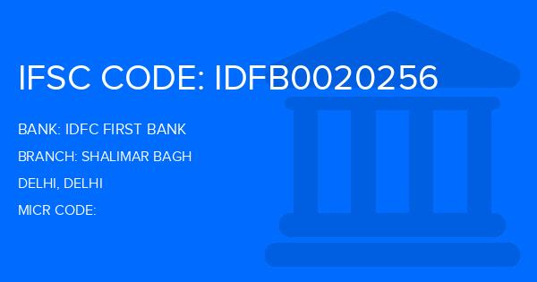 Idfc First Bank Shalimar Bagh Branch IFSC Code