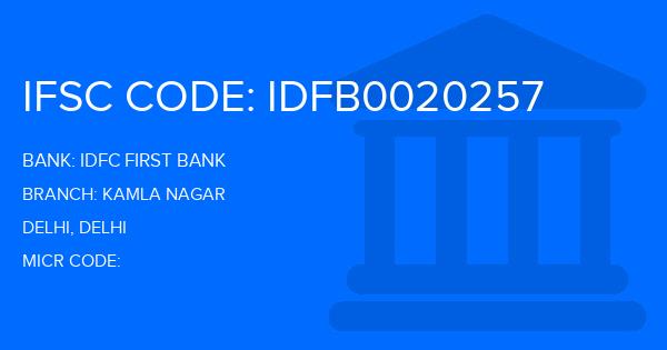 Idfc First Bank Kamla Nagar Branch IFSC Code