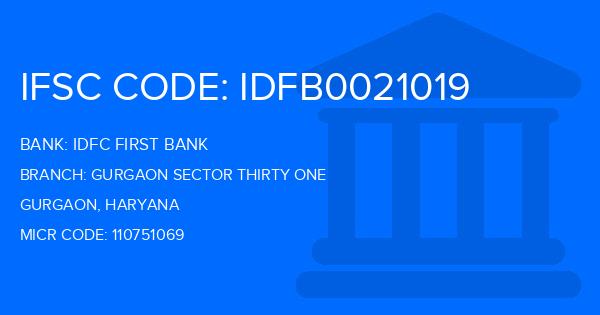 Idfc First Bank Gurgaon Sector Thirty One Branch IFSC Code