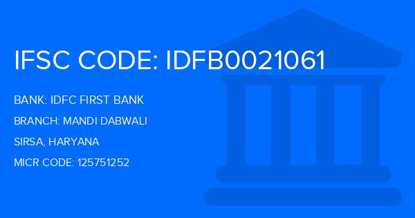 Idfc First Bank Mandi Dabwali Branch IFSC Code
