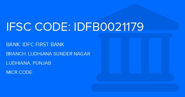 Idfc First Bank Ludhiana Sunder Nagar Branch IFSC Code