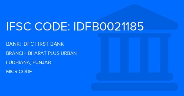 Idfc First Bank Bharat Plus Urban Branch IFSC Code