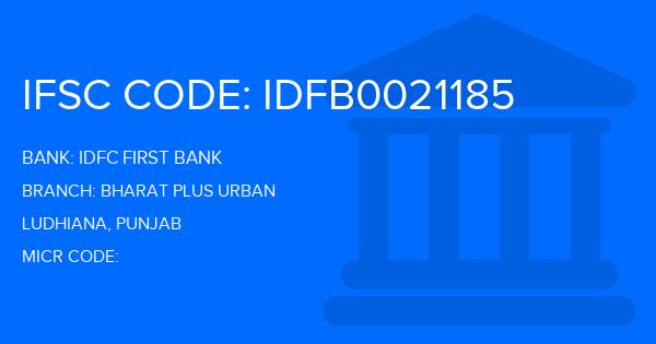 Idfc First Bank Bharat Plus Urban Branch IFSC Code