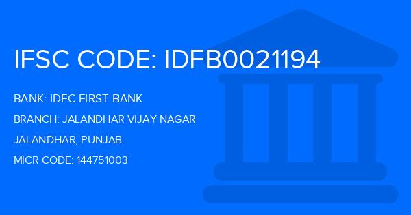 Idfc First Bank Jalandhar Vijay Nagar Branch IFSC Code