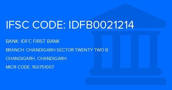 Idfc First Bank Chandigarh Sector Twenty Two B Branch IFSC Code
