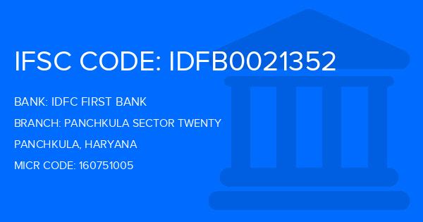 Idfc First Bank Panchkula Sector Twenty Branch IFSC Code