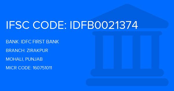 Idfc First Bank Zirakpur Branch IFSC Code