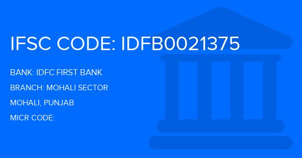 Idfc First Bank Mohali Sector Branch IFSC Code