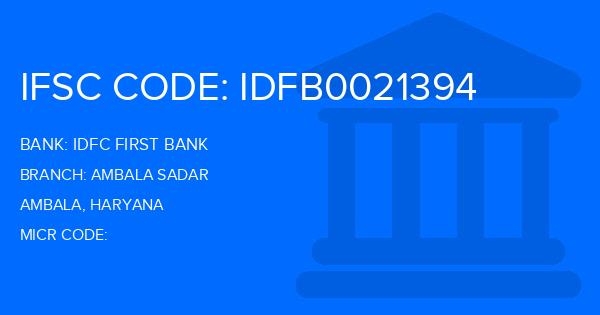 Idfc First Bank Ambala Sadar Branch IFSC Code