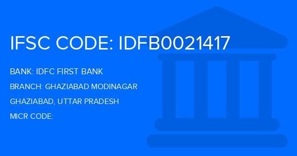 Idfc First Bank Ghaziabad Modinagar Branch IFSC Code