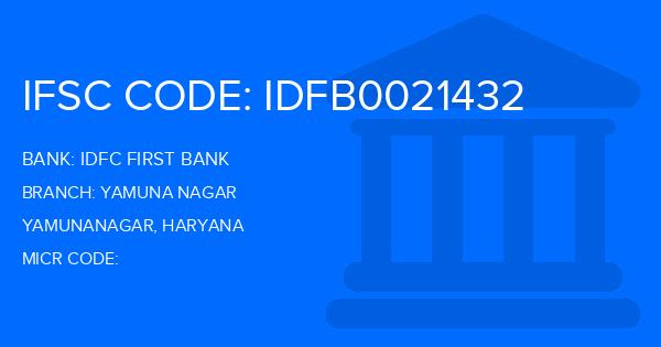 Idfc First Bank Yamuna Nagar Branch IFSC Code