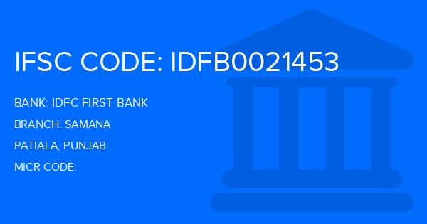 Idfc First Bank Samana Branch IFSC Code