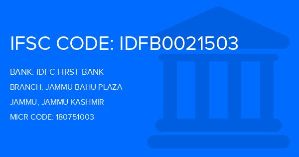 Idfc First Bank Jammu Bahu Plaza Branch IFSC Code