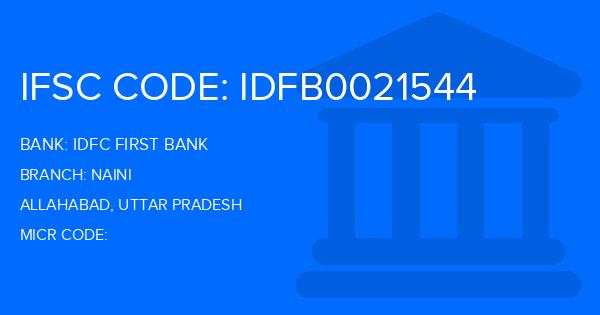 Idfc First Bank Naini Branch IFSC Code