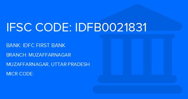 Idfc First Bank Muzaffarnagar Branch IFSC Code