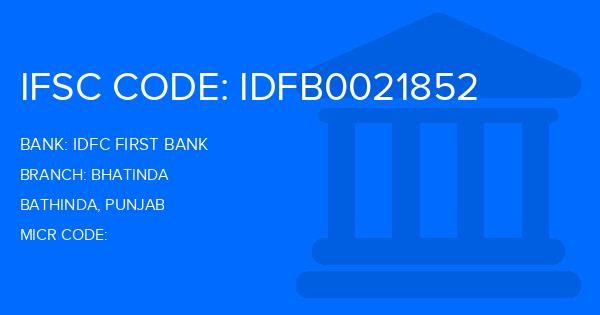Idfc First Bank Bhatinda Branch IFSC Code