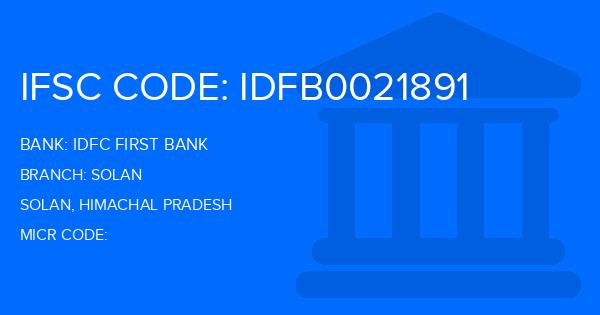 Idfc First Bank Solan Branch IFSC Code