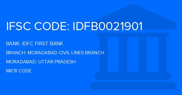 Idfc First Bank Moradabad Civil Lines Branch