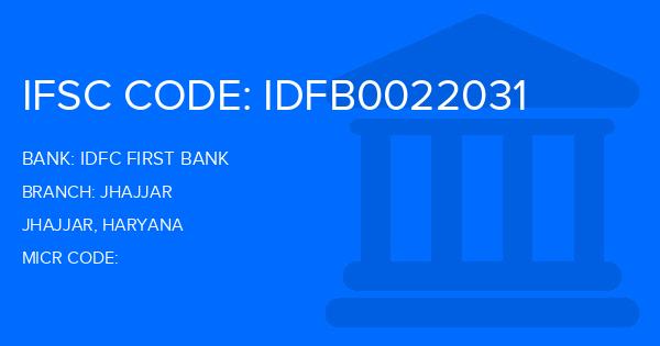 Idfc First Bank Jhajjar Branch IFSC Code