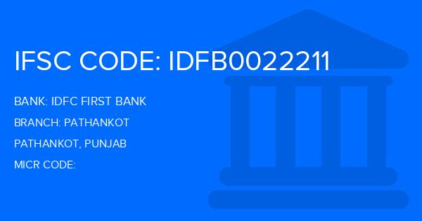 Idfc First Bank Pathankot Branch IFSC Code