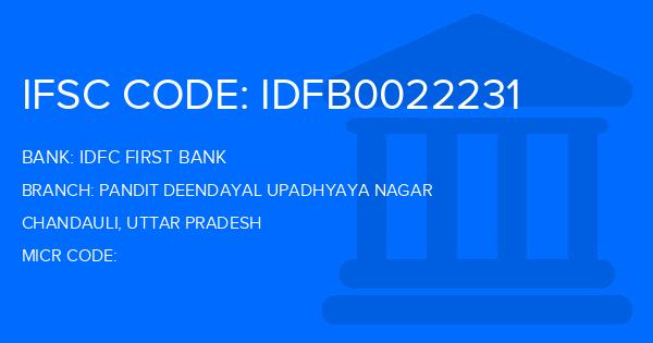 Idfc First Bank Pandit Deendayal Upadhyaya Nagar Branch IFSC Code