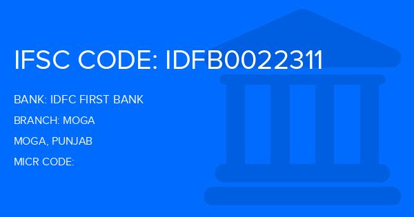 Idfc First Bank Moga Branch IFSC Code