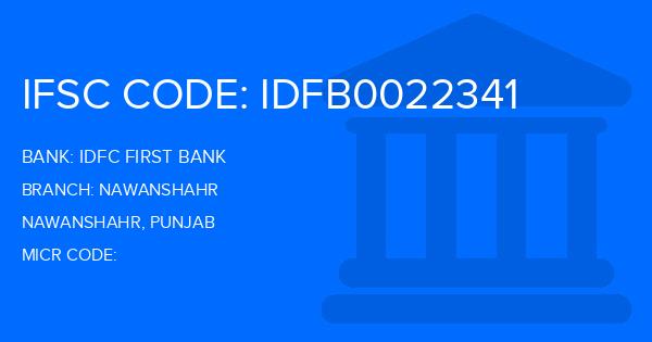 Idfc First Bank Nawanshahr Branch IFSC Code