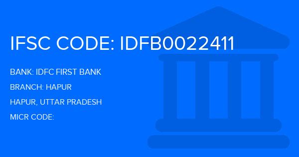 Idfc First Bank Hapur Branch IFSC Code