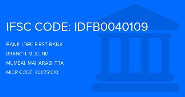 Idfc First Bank Mulund Branch IFSC Code