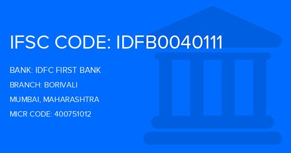 Idfc First Bank Borivali Branch IFSC Code
