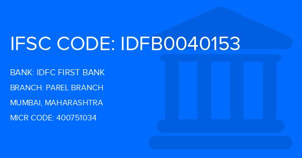 Idfc First Bank Parel Branch
