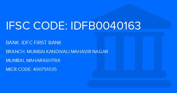 Idfc First Bank Mumbai Kandivali Mahavir Nagar Branch IFSC Code