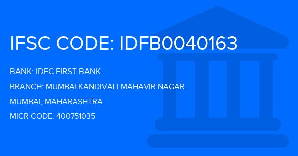 Idfc First Bank Mumbai Kandivali Mahavir Nagar Branch IFSC Code