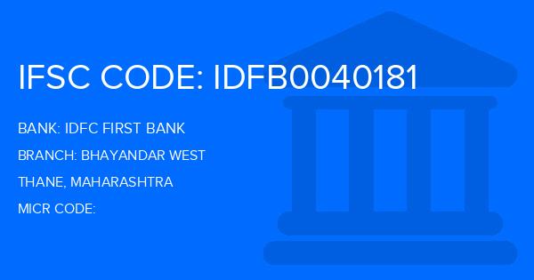 Idfc First Bank Bhayandar West Branch IFSC Code